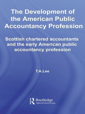 cover image of The Development of the American Public Accounting Profession